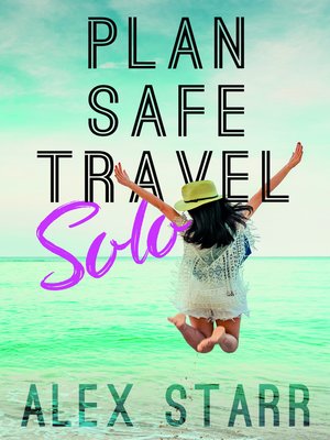 cover image of Plan Safe Travel Solo